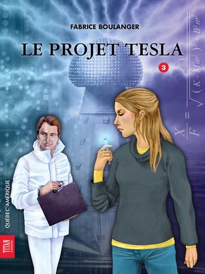 cover image of Alibis 3--Le Projet Tesla